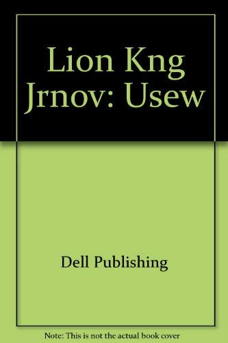 Lion Kng Jrnov: Usew (9780446769624) by Dell Publishing