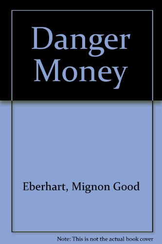 9780446781824: Danger Money