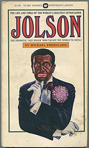 Beispielbild fr Jolson- The life and times of the world's greatest entertainer zum Verkauf von Wonder Book