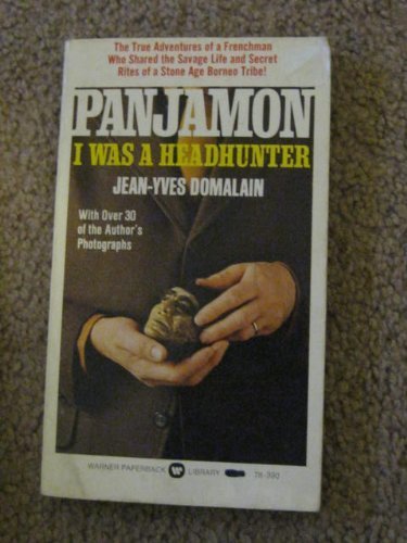 9780446783903: Panjamon: I Was a Headhunter (Autobiography)