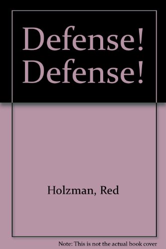 9780446784986: Defense! Defense!