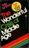 9780446785020: The wonderful crisis of middle age;: Some personal reflections, (Warner Paperback Library)