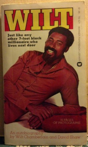 Stock image for Wilt: Just Like Any Other 7-foot Black Millionaire Who Lives Next Door for sale by Top Notch Books