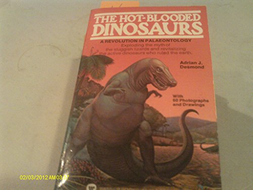 9780446813594: Hot Blooded Dinosaurs