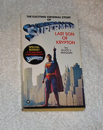 Imagen de archivo de Superman, Last Son of Krypton a la venta por ThriftBooks-Atlanta