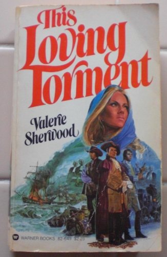 Stock image for This Loving Torment [ First printing, Aug. 1977 ] (perhaps she was too beautiful!) for sale by ThriftBooks-Atlanta