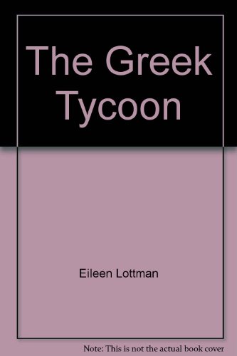 Stock image for The Greek Tycoon for sale by KingChamp  Books