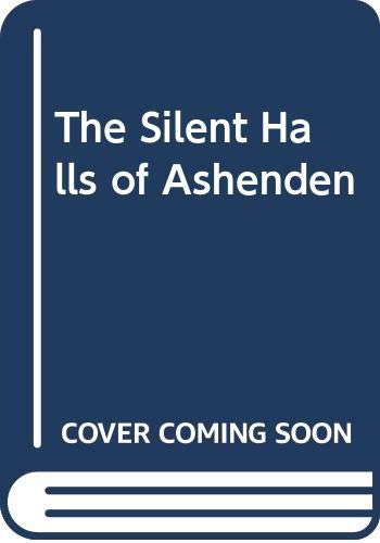 Beispielbild fr The Silent Halls of Ashenden zum Verkauf von Wonder Book