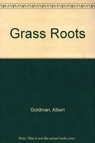 9780446854658: Grass Roots