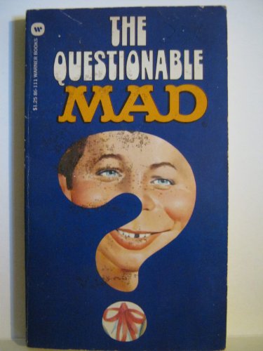 Stock image for The Questionable Mad for sale by ThriftBooks-Atlanta