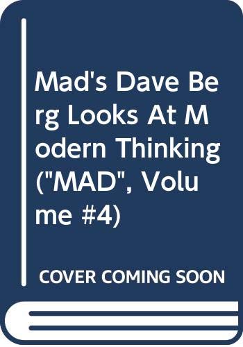 Imagen de archivo de Mad's Dave Berg Looks at Modern Thinking a la venta por Bookmarc's