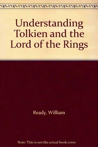 Stock image for Understanding Tolkien and the Lord of the Rings for sale by Wonder Book