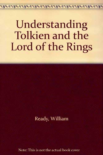 9780446861571: Understanding Tolkien and the Lord of the Rings