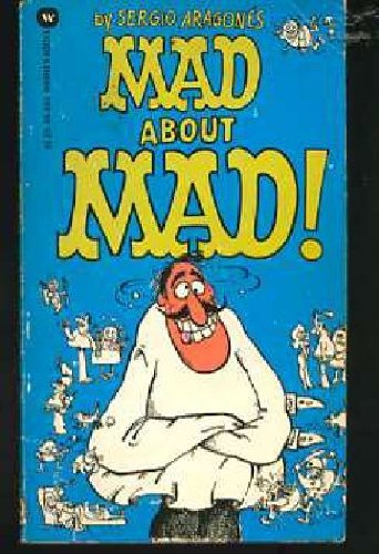 Imagen de archivo de Mad About Mad! a la venta por Your Online Bookstore