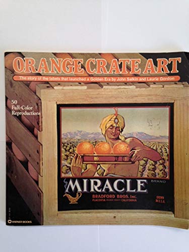 9780446871440: Orange Crate Art