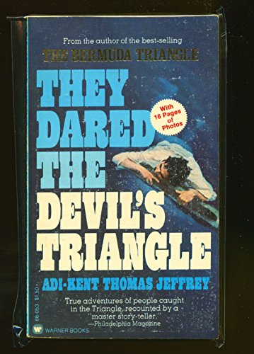 Imagen de archivo de They Dared the Devil's Triangle a la venta por Wonder Book