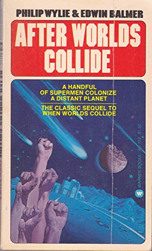 Beispielbild fr After Worlds Collide zum Verkauf von Half Price Books Inc.