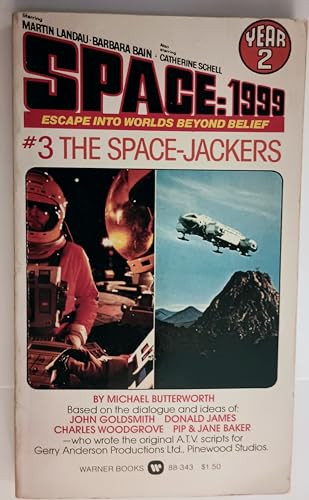 Space: 1999 Year 2 # 3 The Space-Jackers (9780446883436) by Michael Butterworth