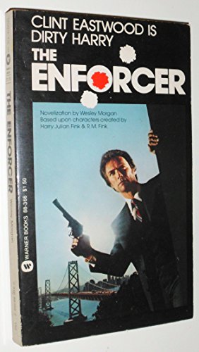 Enforcer, The [MTI - Clint Eastwood] (9780446883665) by Morgan, Wesley