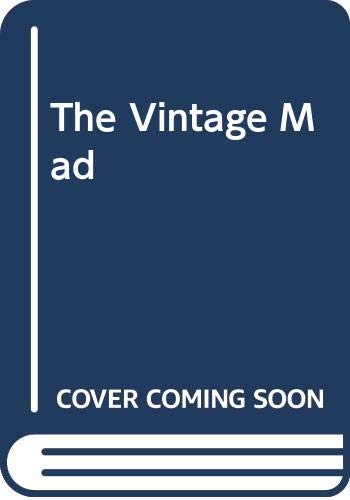 Beispielbild fr The Vintage Mad zum Verkauf von ThriftBooks-Dallas