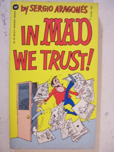 In Mad We Trust