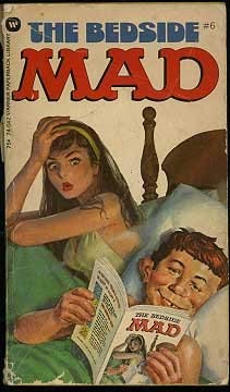 Beispielbild fr William M Gaines's The Bedside Mad #6 zum Verkauf von ThriftBooks-Dallas