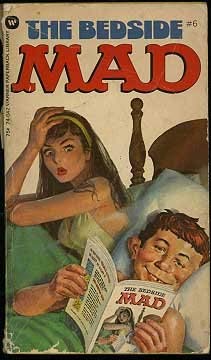 Stock image for William M Gaines's The Bedside Mad #6 for sale by ThriftBooks-Dallas