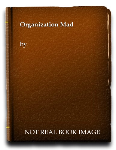 Imagen de archivo de Organization Mad a la venta por Wonder Book