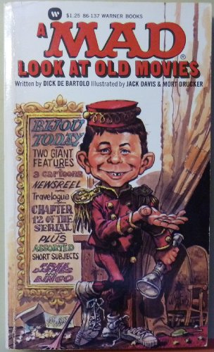 Imagen de archivo de A Mad Look at Old Movies a la venta por ThriftBooks-Dallas