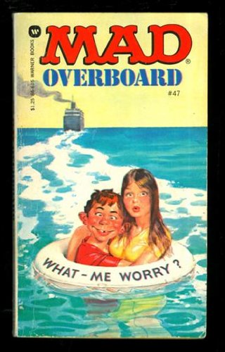 9780446889070: Mad Overboard