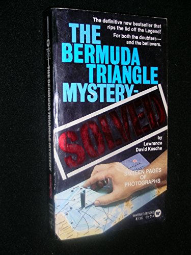 9780446890144: The Bermuda Triangle Mystery Solved