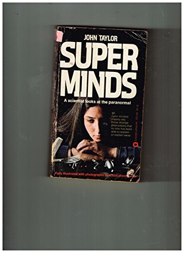 Imagen de archivo de Superminds : A Scientist Looks at the Paranormal a la venta por Front Cover Books