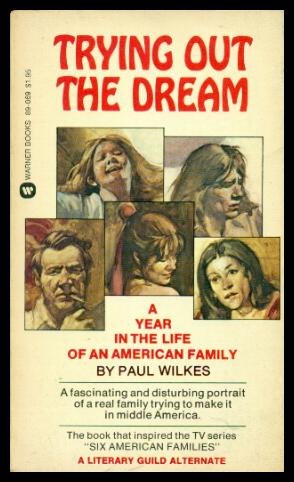Stock image for Trying out the Dream: A year in the life of an American family for sale by HPB-Ruby