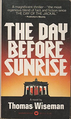 Stock image for The Day Before Sunrise for sale by Montclair Book Center