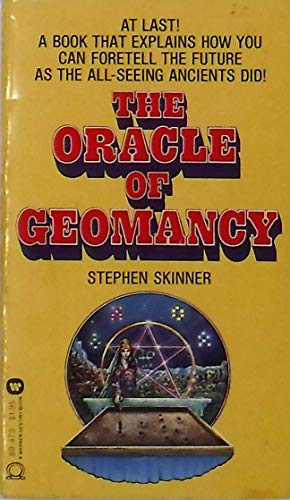 9780446894739: The oracle of geomancy: Divination by earth