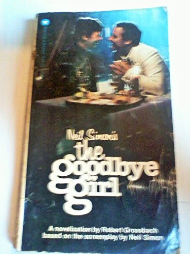 Imagen de archivo de The Goodbye Girl a la venta por ThriftBooks-Atlanta