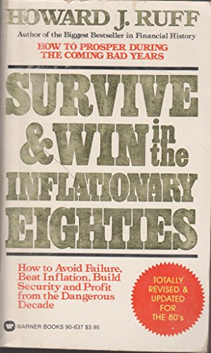 Stock image for Survive and Win in the Inflationary Eighties for sale by Gulf Coast Books