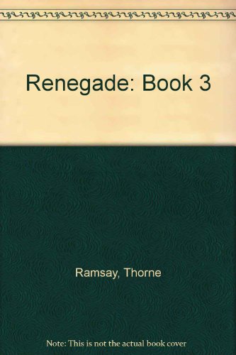 Beispielbild fr Renegade - Book #03 zum Verkauf von ThriftBooks-Atlanta