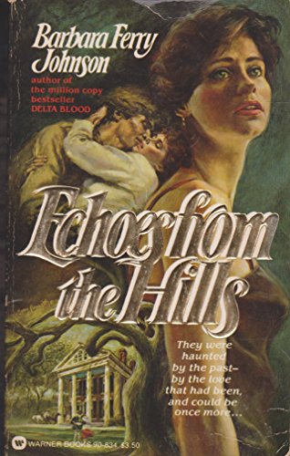 Echoes from the Hills (9780446908344) by Johnson, Barbara Ferry