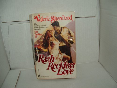 Imagen de archivo de Rash, Reckless Love a la venta por ThriftBooks-Atlanta