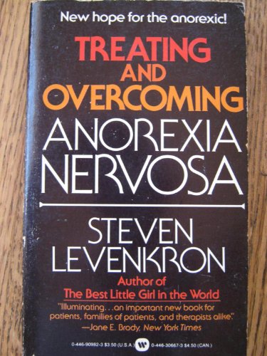 9780446909822: Treating and Overcoming Anorexia Nervosa
