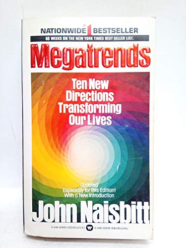 9780446909914: Megatrends: ten new directions transforming our lives