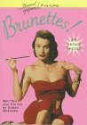 Brunettes! Bernard of Hollywood Pin-Ups