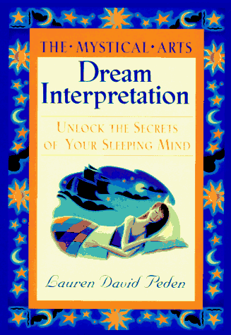 Beispielbild fr Dream Interpretation: The Mystical Arts zum Verkauf von Wonder Book
