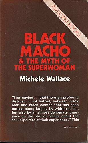Stock image for Black Macho & the Myth of the Super-Woman for sale by Better World Books