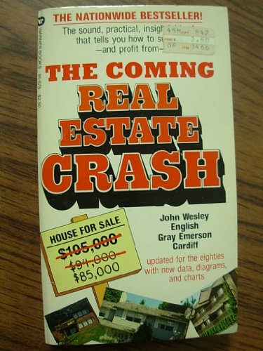 Stock image for The Coming Real Estate Crash for sale by Better World Books
