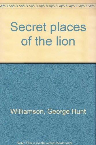 9780446920049: Secret places of the lion