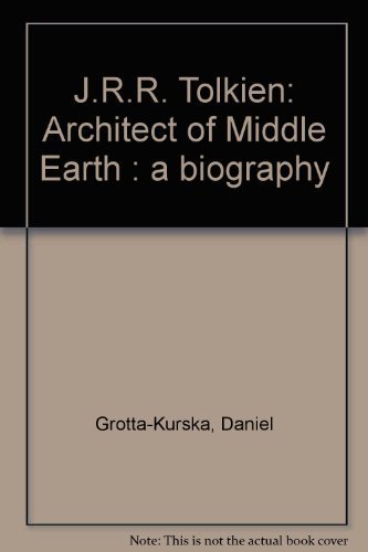 Stock image for J.R.R. Tolkien: Architect of Middle Earth : a biography for sale by HPB-Ruby