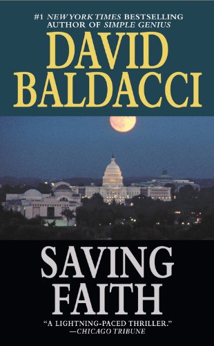 Saving Faith (9780446922623) by David Baldacci