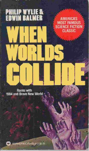 9780446928120: When worlds collide